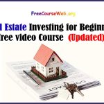 Real Estate Investing for Beginners free Course in 2024