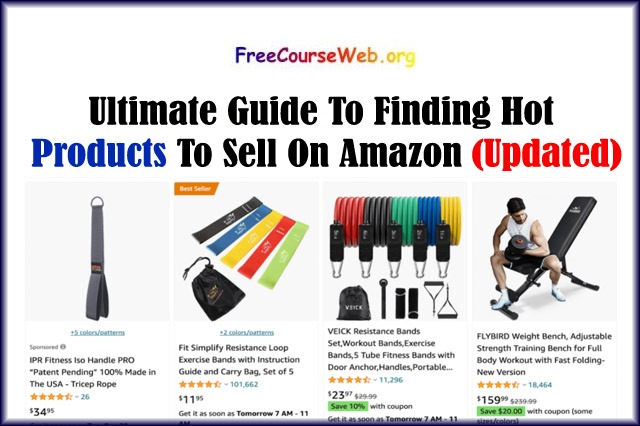 Ultimate Guide To Finding Hot Products To Sell On Amazon