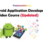 Android Application Development Free Course in 2024