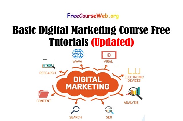 Basic Digital Marketing Course Free Tutorials in 2022