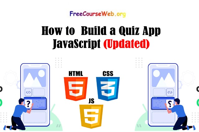 How to  Build a Quiz App  JavaScript