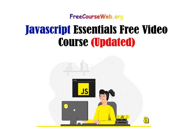 Javascript Essentials Free Video Course