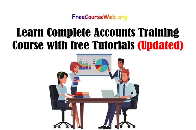 Learn Complete Accounts Training Course with free Online  Tutorials in 2022Learn Complete Accounts Training Course with free Online  Tutorials in 2022