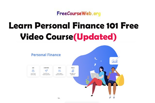 Learn Personal Finance 101 Free Video Course