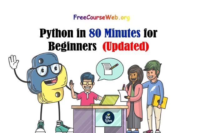 Python in 80 Minutes for Beginners 