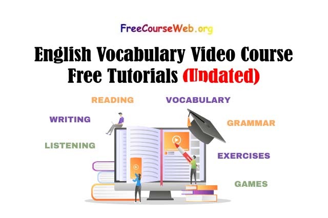 English Vocabulary Video Course Free Tutorials in 2022
