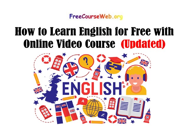 How to Learn English for Free with Online Video Course 