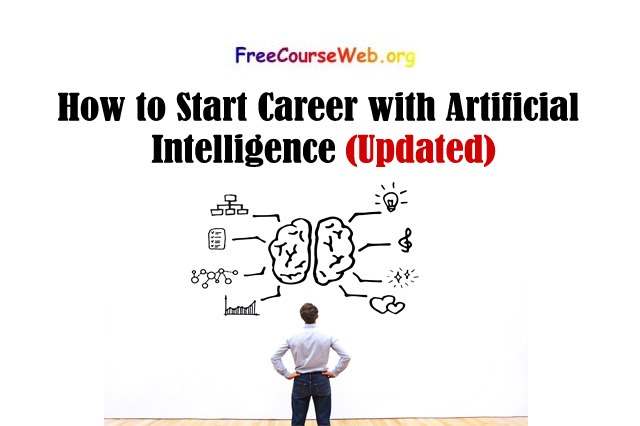 How to Start Career with Artificial Intelligence
