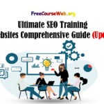 Ultimate SEO Training: Websites Comprehensive Guide In 2024