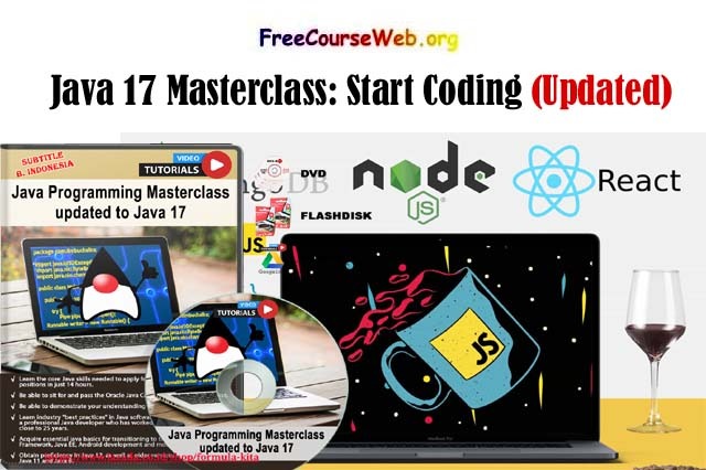 Java 17 Masterclass: Start Coding