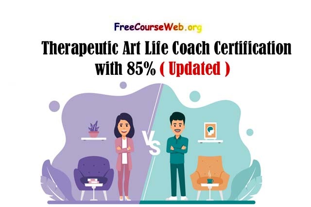 Therapeutic Art Life Coach Certification with 85%