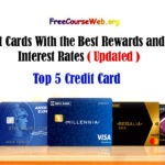 5 Credit Cards With the Best Rewards in 2024