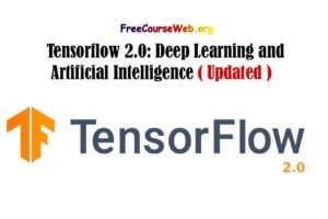 Tensorflow 2.0: Deep Learning and Artificial Intelligence