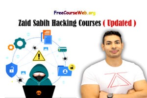 Zaid Sabih Hacking Courses in 2024